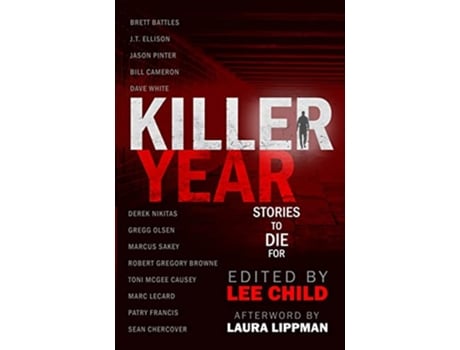 Livro Killer Year Stories to Die For de J T Ellison e Jason Pinter (Inglês)