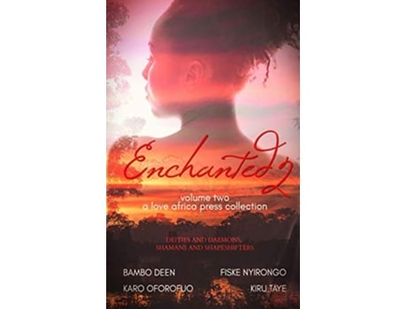Livro Enchanted Volume Two Halloween Anthologies de Kiru Taye Bambo Deen Fiske Nyirongo Karo Oforofuo (Inglês)