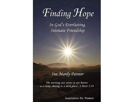 Livro Finding Hope In Gods Everlasting Intimate Friendship de Ina Manly Painter (Inglês)