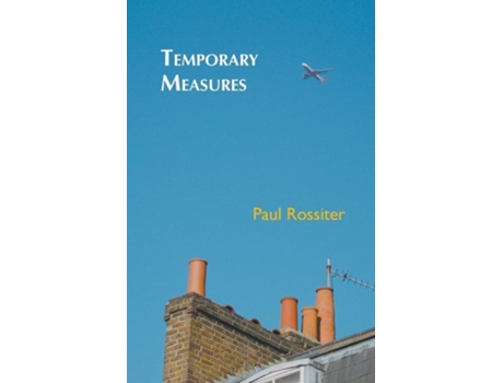 Livro Temporary Measures De Paul Rossiter (inglês)
