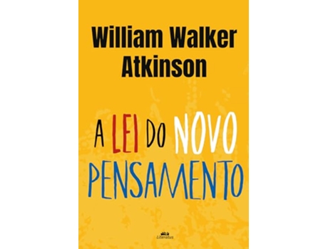Livro A Lei Do Novo Pensamento de William Walker Atkinson (Português)