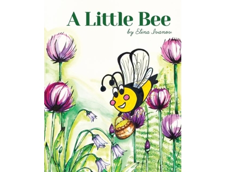 Livro A Little Bee De Elina Ivanov (inglês)