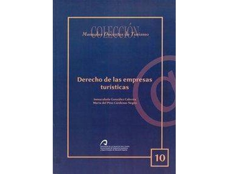 Livro Derecho De Las Empresas TuríSticas de María Del Pino CáRdenas Negro Inmaculada GonzáLez Cabrera (Espanhol)