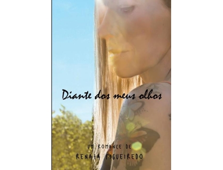 Livro Diante Dos Meus Olhos De Renata Figueiredo (inglês)