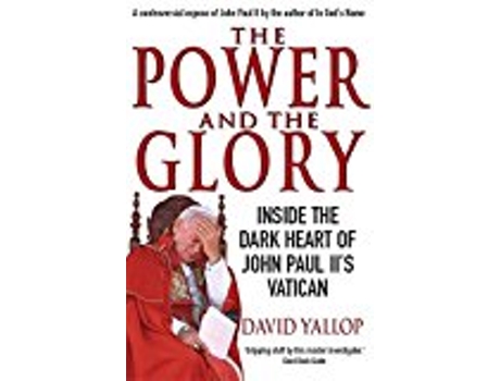 Livro The Power and the Glory de David A Yallop (Inglês)