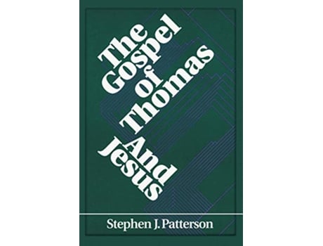Livro The Gospel of Thomas and Jesus Foundations Facets de Stephen J Patterson (Inglês)