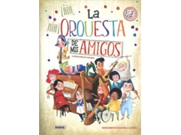 Livro La Orquesta De Mis Amigos (Espanhol)