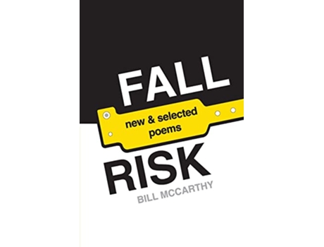 Livro Fall Risk poems de Bill McCarthy (Inglês)
