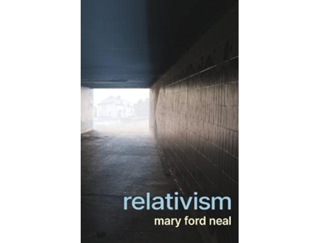Livro Relativism de Mary Ford Neal (Inglês)