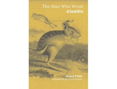Livro The Man Who Wrote Aladdin De Hanna Diyab (inglês)