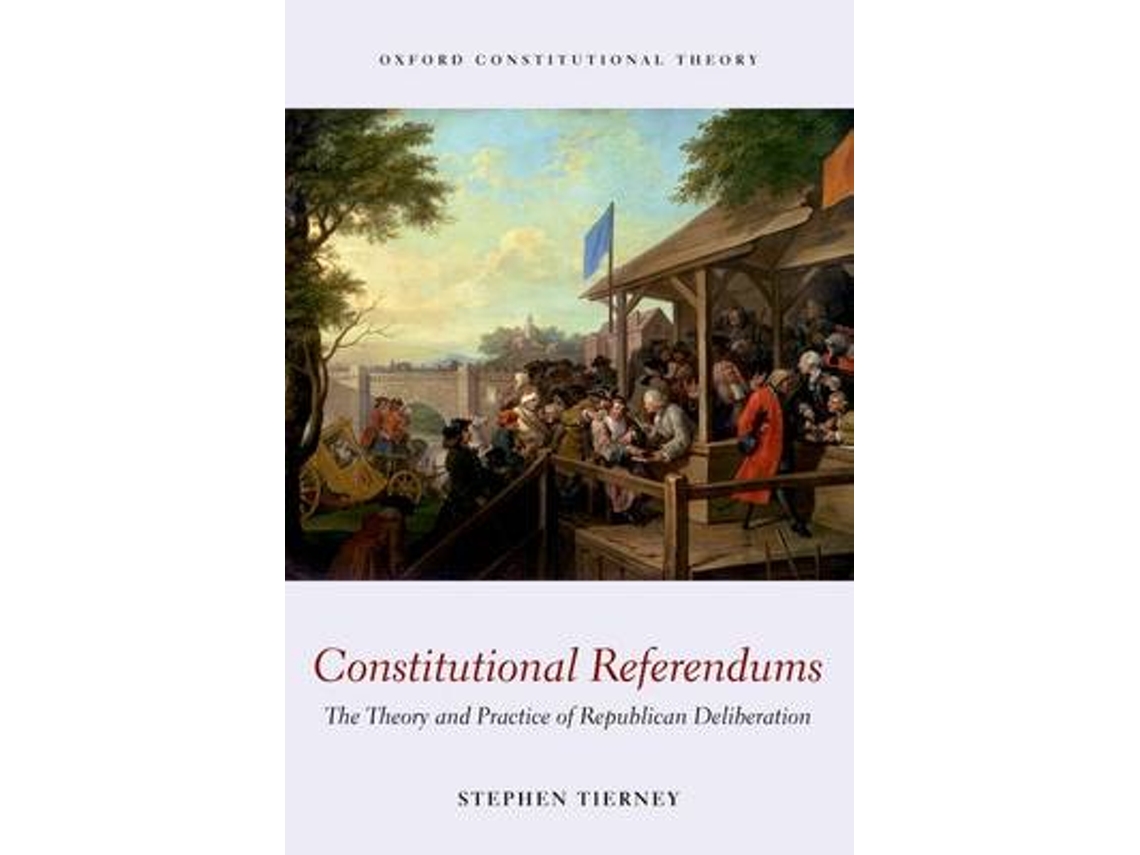 Livro Constitutional Referendums de Stephen Tierney (Inglês)