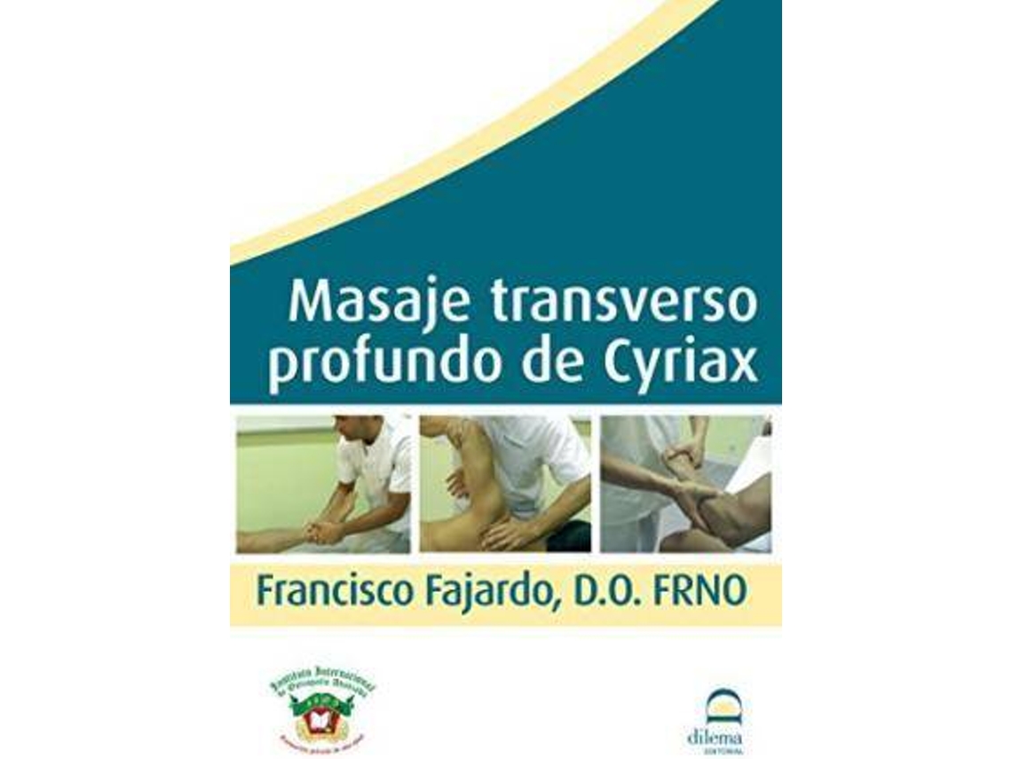 Livro Masaje Transverso Profundo Cyriax de Dilema Editorial Sl (Espanhol)