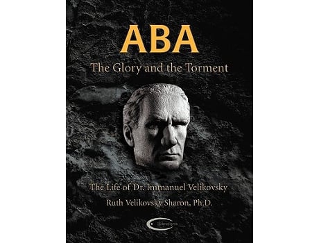 Livro ABA The Glory and the Torment The Life of Dr Immanuel Velikovsky de Ruth Velikovsky Sharon (Inglês)