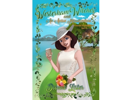 Livro Westerham Witches and an Aussie Misadventure Witch Cozy Mystery de Dionne Lister (Inglês)