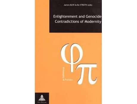 Livro enlightenment and genocide, contradictions of modernity de edited by james kaye , edited by bo strath (inglês)