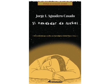 Livro El Vendedor De Suen~os De Jorge I Aguadero Casado (inglês)