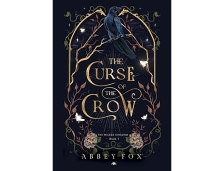 Livro The Curse of the Crow A fae Romantasy de Abbey Fox (Inglês - Capa Dura)