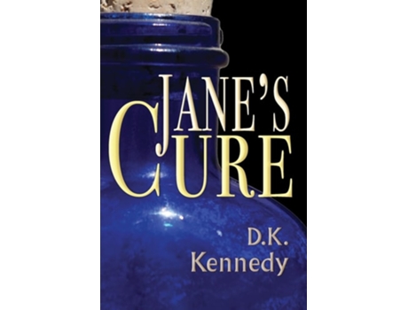 Livro Janes Cure de D K Kennedy (Inglês)