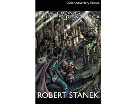 Livro The Kingdoms And The Elves Of The Reaches 4, Library Hardcover Edition 20th Anniversary De Robert Stanek (inglês - Capa Dura)
