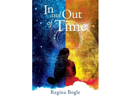 Livro In And Out Of Time De Regina Bogle (inglês)