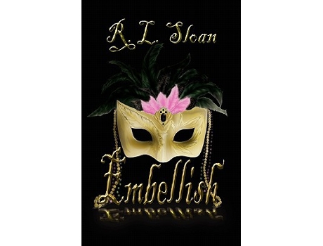Livro Embellish de R L Sloan (Inglês)