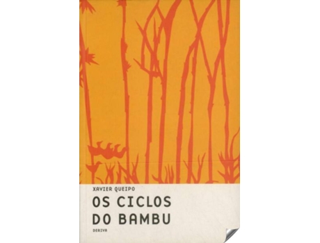Livro Os Ciclos Do Bambu de Xavier Queipo (Português)