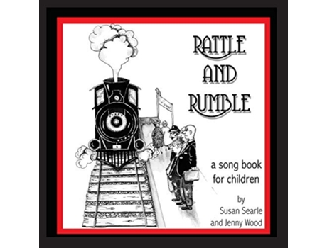 Livro Rattle and Rumble A creative music resource for children teachers and parents de Susan D Searle (Inglês)