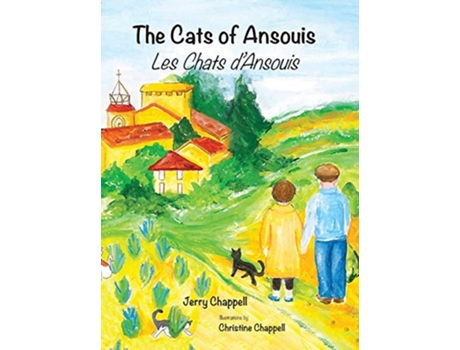 Livro The Cats of Ansouis de Jerry Chappell (Inglês)