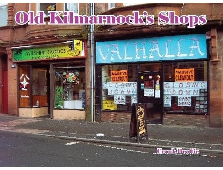 Livro Old Kilmarnocks Shops de Frank Beattie (Inglês)