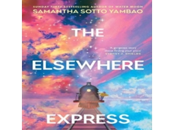 Livro The Elsewhere Express de Samantha Sotto Yambao (Inglês)