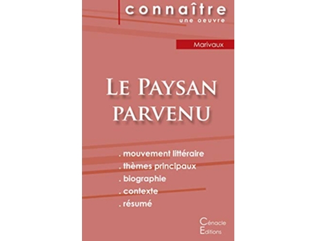 Livro Fiche de lecture Le Paysan parvenu Analyse littéraire de référence et résumé complet French Edition de Marivaux (Francês)