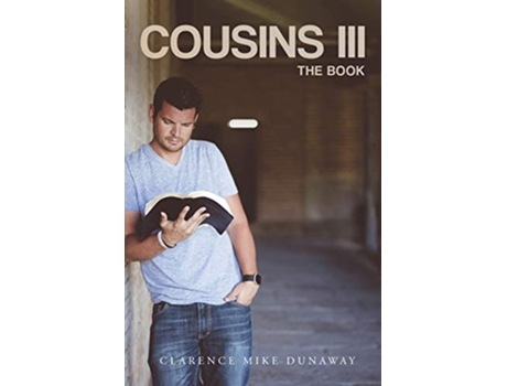 Livro Cousins 3 de Clarence Mike Dunaway (Inglês)