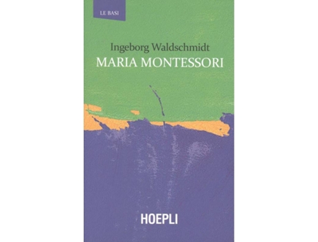 Livro Maria Montessori de Ingeborg Waldschmidt (Italiano)