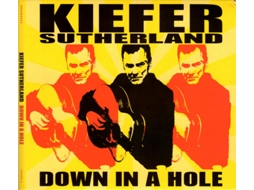 CD Kiefer Sutherland - Down In A Hole