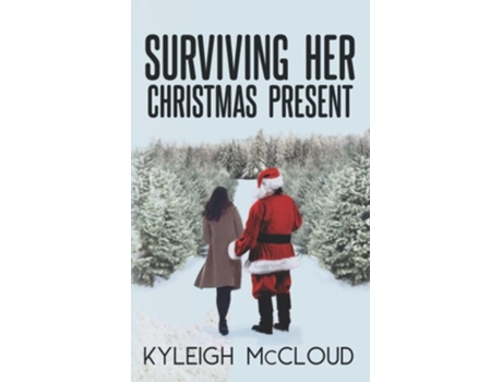 Livro Surviving Her Christmas Present De Kyleigh Mccloud (inglês)