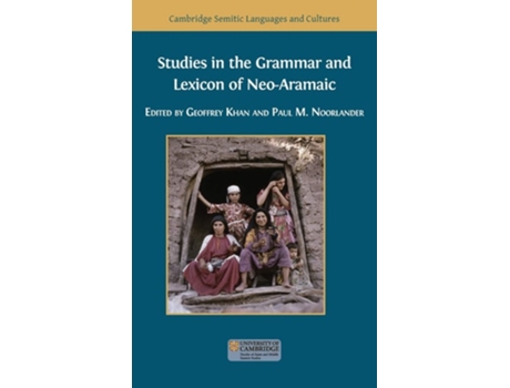 Livro Studies In The Grammar And Lexicon Of Neo-aramaic De Khan E Geoffrey (inglês - Capa Dura)