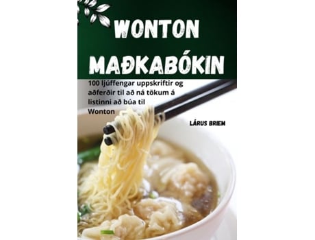 Livro WONTON MAÐKABÓKIN de Lárus Briem (Inglês)