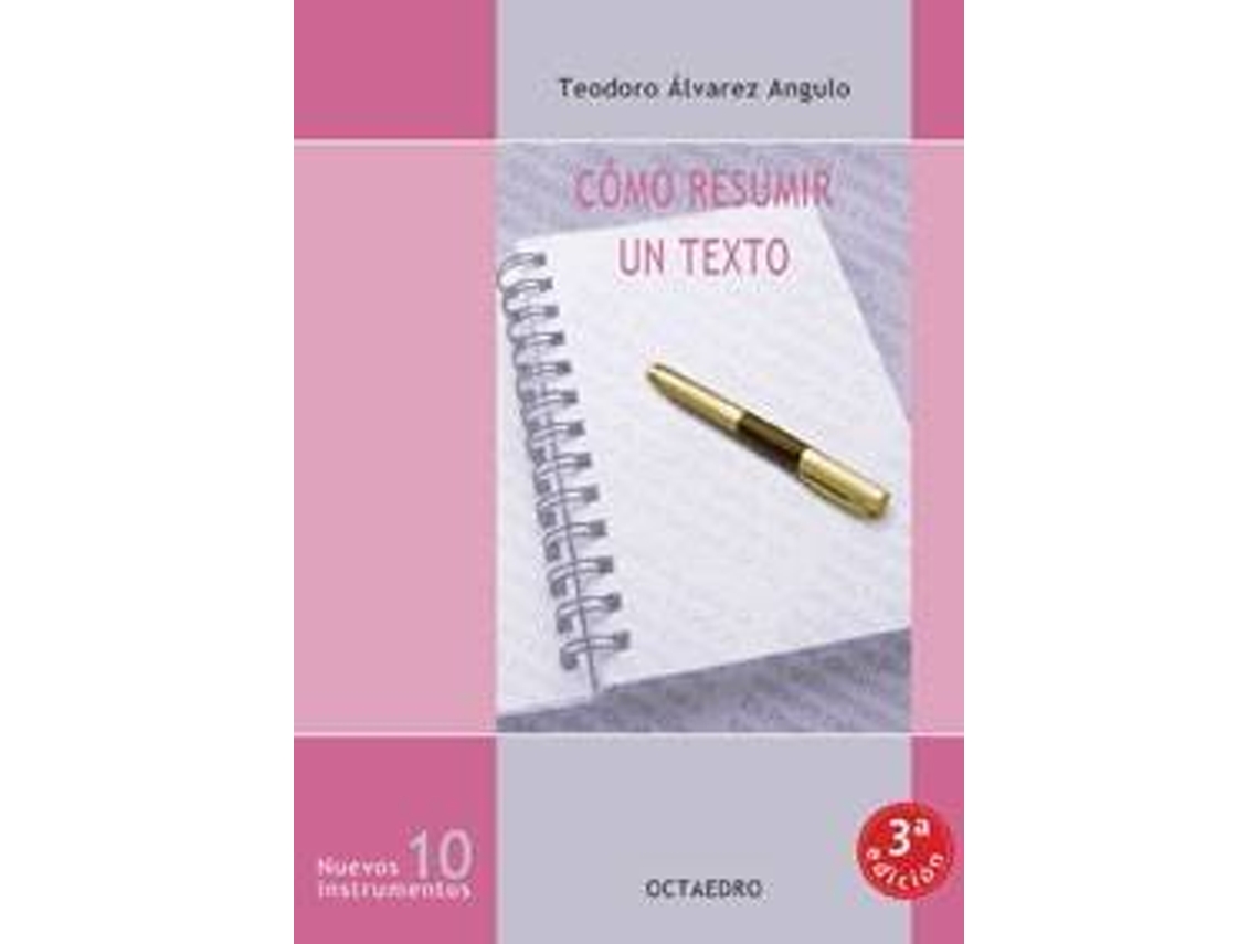 Livro Cómo Resumir Un Texto de Teodoro Álvarez Angulo (Espanhol)