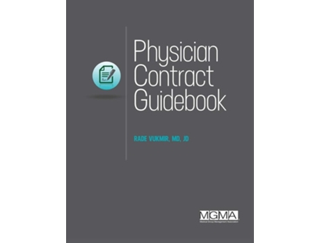 Livro Physician Contract Guidebook De Rade Vukmir, Md Et Al. (inglês)