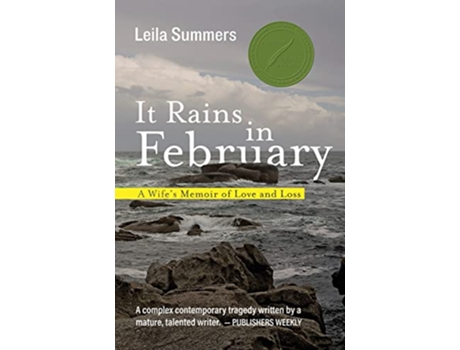 Livro It Rains in February A Wifes Memoir of Love and Loss de Leila Summers (Inglês)