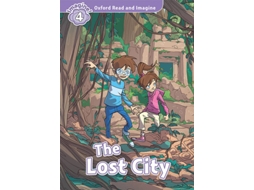 Livro Oxford Read and Imagine Level 4 The Lost City Audio Pack de Paul Shipton (Inglês)