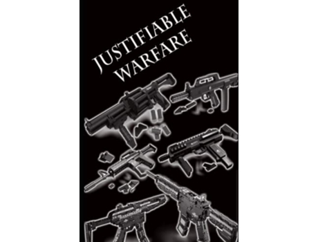 Livro Justifiable Warfare Justified de J Ware (Inglês)