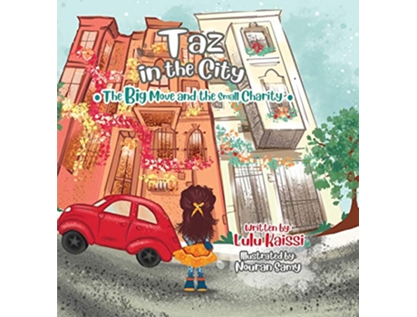 Livro Taz in the City The Big Move and the Small Charity de Lulu Kaissi (Inglês)