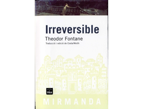 Livro Irreversible de Theodor Fontane (Catalão)