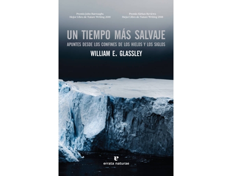Livro Un Tiempo Más Salvaje de William E. Glassley (Español)