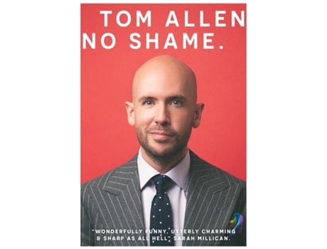 Livro No Shame de Tom Allen (Inglês - Capa Dura)