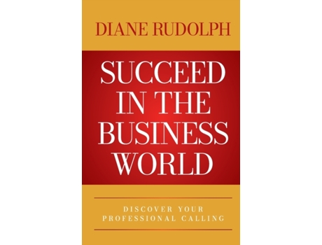 Livro Succeed in the Business World Diane Rudolph (Inglês)