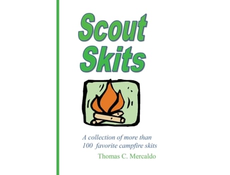 Livro Scout Skits: A Collection of More than 100 Favorite Campfire Skits Thomas Mercaldo (Inglês)