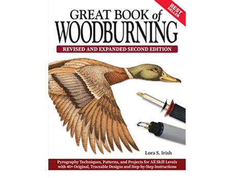 Livro Great Book of Woodburning, Revised and Expanded Second Edition de Lora S Irish (Inglês)
