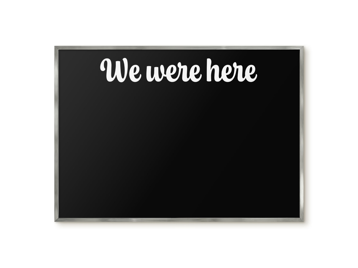 Magnetic Wall Board We Were Here For The Office Espelharte (100x70 Cm)